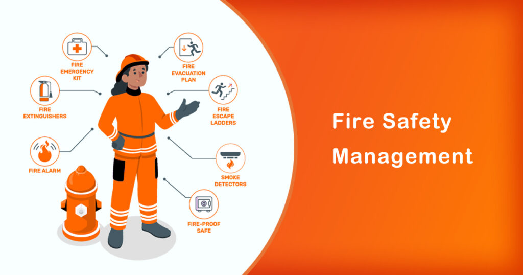 What Is Fire Safety Management 