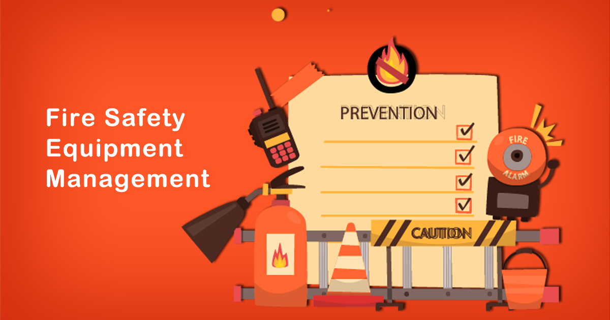 Fire Safety Equipment Management