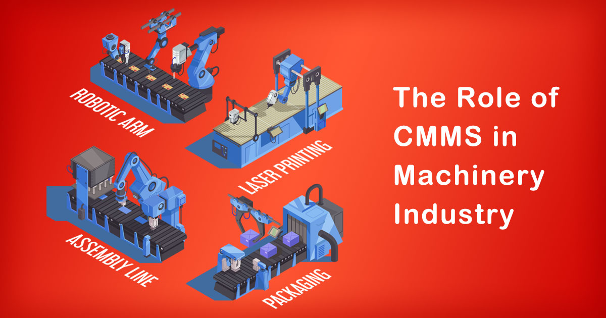 CMMS in Machinery Industry