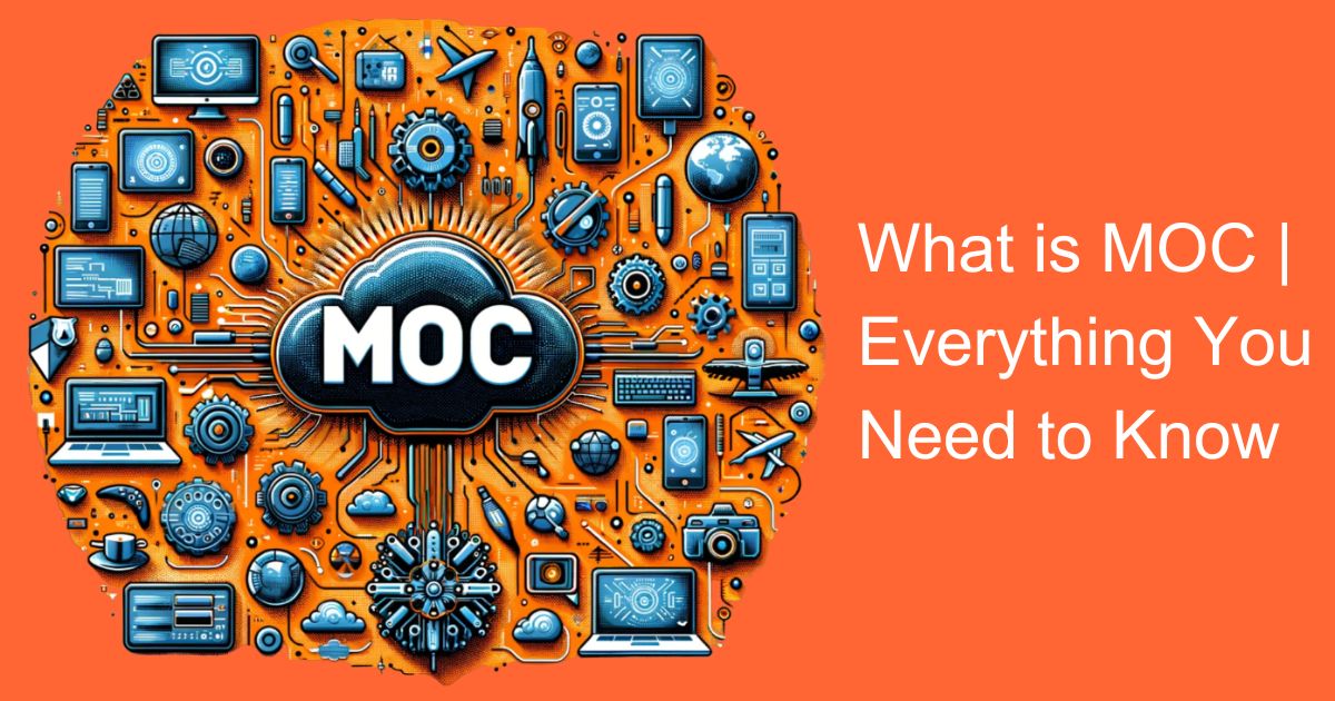 What is MOC