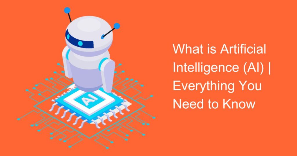 What Is Artificial Intelligence Ai Everything You Need To Know Sysma Blog 1994