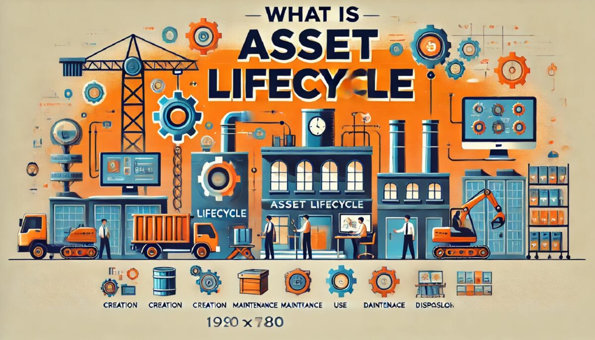 What is Asset Lifecycle | Everything You Need to Know - Sysma Blog